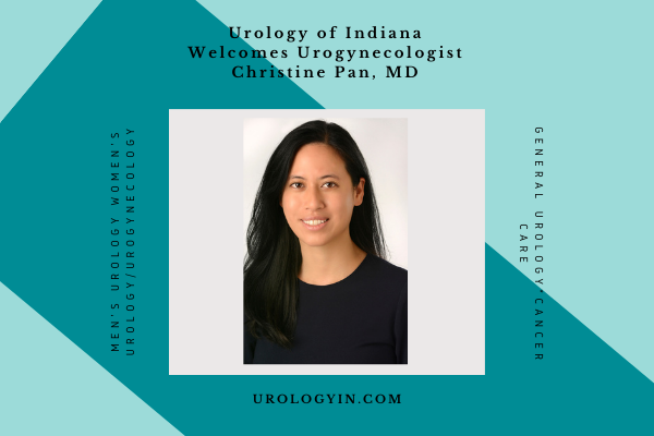 Urology of Indiana Welcomes Christine Pan MD