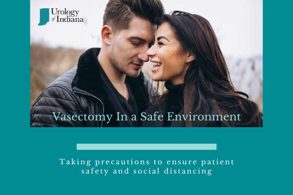 Vasectomy In a Safe Environment At Urology of Indiana