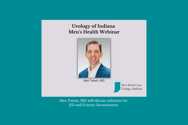 Alex Tatem MD Men's Health Webinar January 31 2023